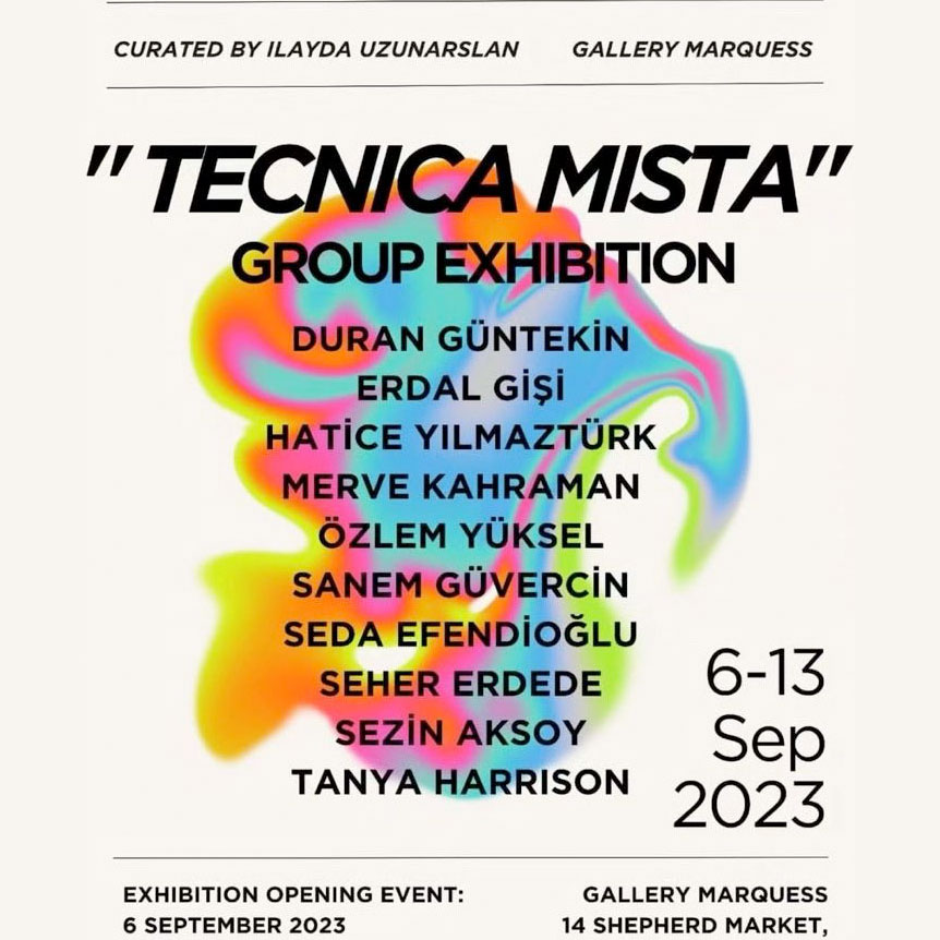 2023 Tecnica Mista Group Exhibition London/Mayfair