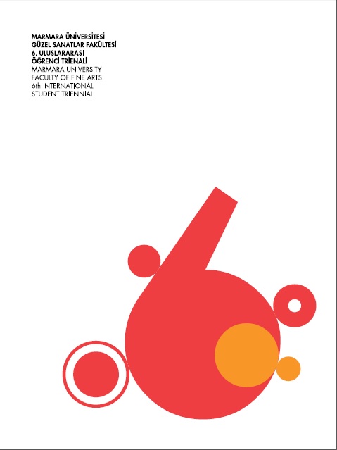 Marmara University 6th International Student Triennial June 6, 2013